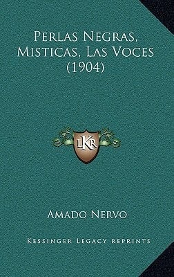 Perlas Negras, Misticas, Las Voces (1904)