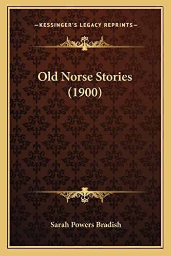 Old Norse Stories (1900)