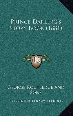 Prince Darling's Story Book (1881)