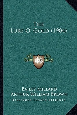 The Lure O' Gold (1904)
