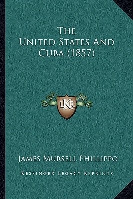 The United States And Cuba (1857)
