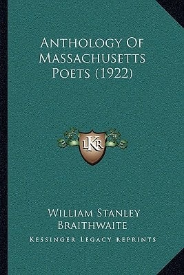 Anthology Of Massachusetts Poets (1922)