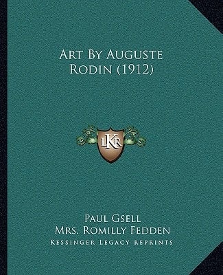 Art By Auguste Rodin (1912)