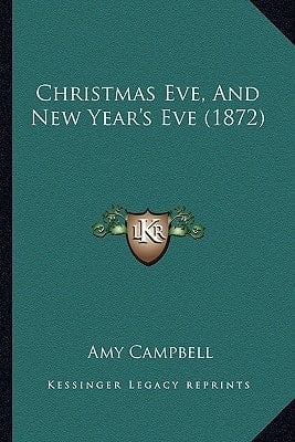 Christmas Eve, And New Year's Eve (1872)