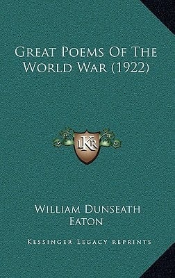Great Poems Of The World War (1922)