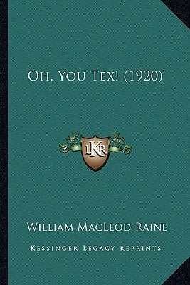 Oh, You Tex! (1920)