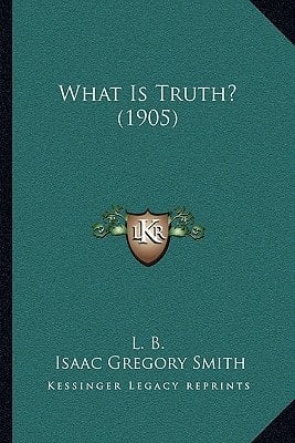 What Is Truth? (1905)