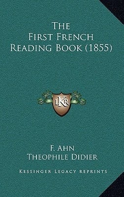 The First French Reading Book (1855)