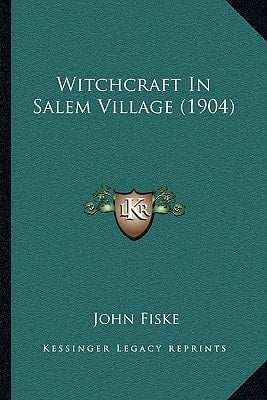 Witchcraft In Salem Village (1904)