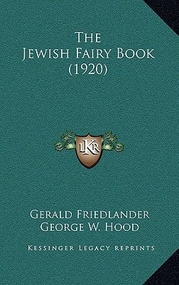The Jewish Fairy Book (1920)