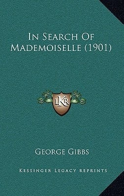 In Search Of Mademoiselle (1901)