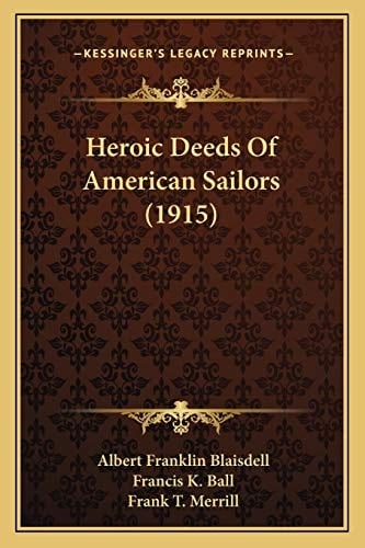 Heroic Deeds Of American Sailors (1915)