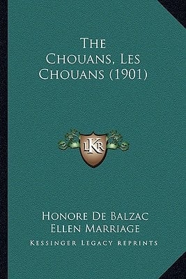 The Chouans, Les Chouans (1901)