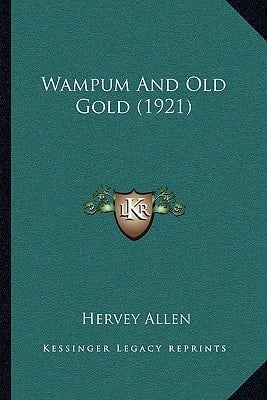 Wampum And Old Gold (1921)