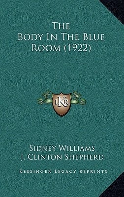 The Body In The Blue Room (1922)