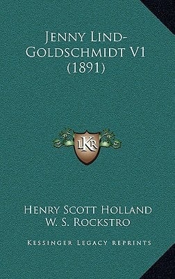 Jenny Lind-Goldschmidt V1 (1891) (Swedish Edition)