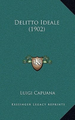 Delitto Ideale (1902) (Italian Edition)