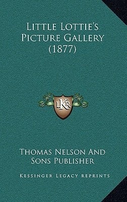 Little Lottie's Picture Gallery (1877)