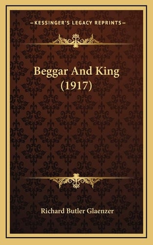 Beggar And King (1917)
