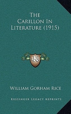 The Carillon In Literature (1915)