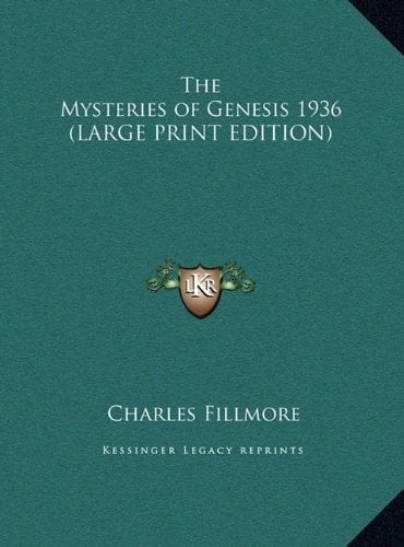 The Mysteries of Genesis 1936 (LARGE PRINT EDITION)