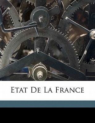 Etat de la France (French Edition)