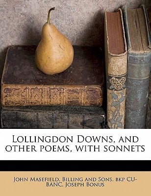Lollingdon Downs, and other poems, with sonnets