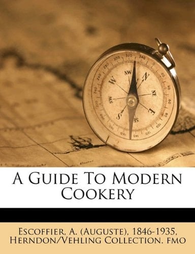 A guide to modern cookery
