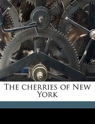 The cherries of New York