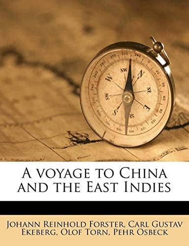 A voyage to China and the East Indies