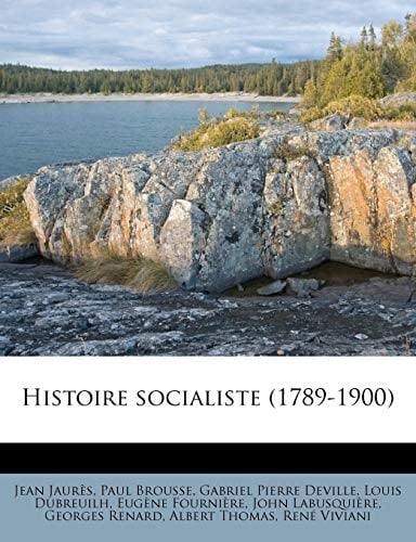 Histoire socialiste (1789-1900) (French Edition)