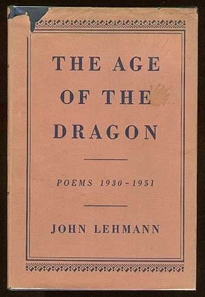 The Age of the Dragon: Poems 1930-1951