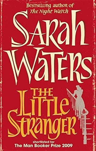 The Little Stranger Paperback – 5 Jan 2010 by Sarah Waters (Author)