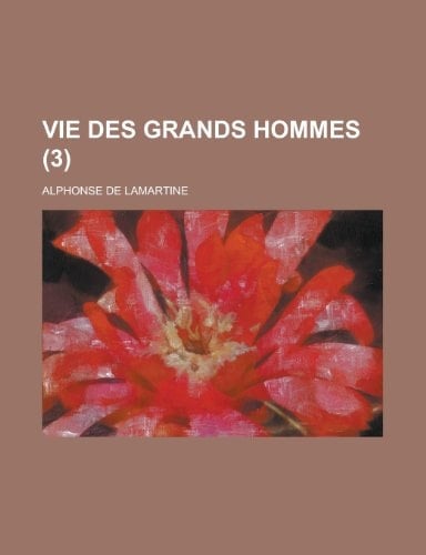 Vie Des Grands Hommes (3)