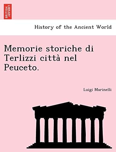 Memorie storiche di Terlizzi città nel Peuceto. (Italian Edition)
