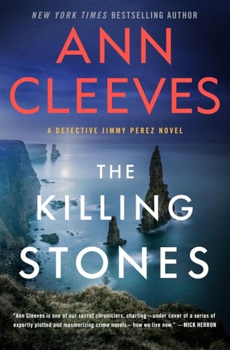 The Killing Stones A Detective Jimmy Perez Novel