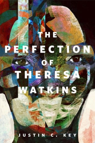 The Perfection of Theresa Watkins A Tor.com Original