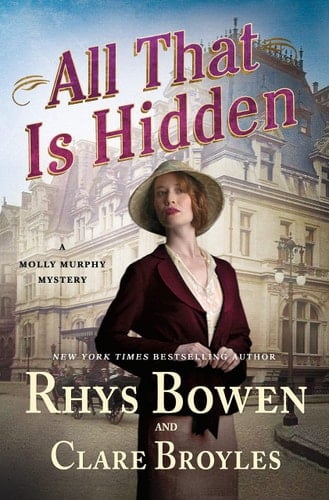 All That Is Hidden A Molly Murphy Mystery