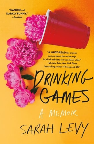 Drinking Games A Memoir