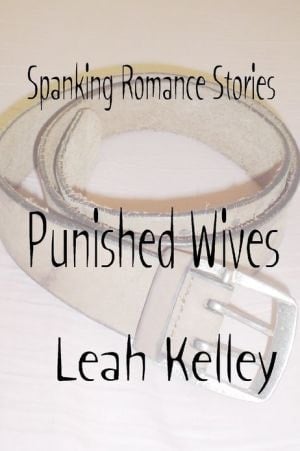 Spanking Romance Stories : Punished Wives