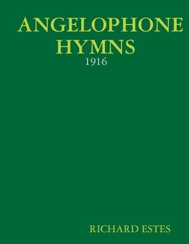 ANGELOPHONE HYMNS - 1916