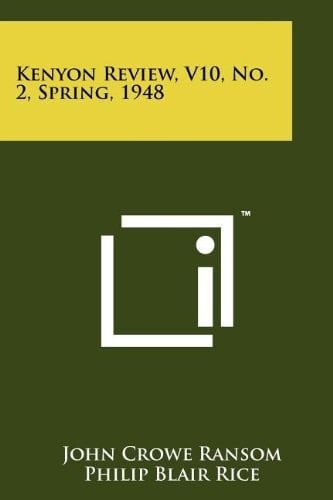 Kenyon Review, V10, No. 2, Spring, 1948