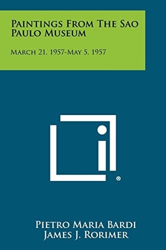 Paintings from the Sao Paulo Museum March 21, 1957-May 5, 1957