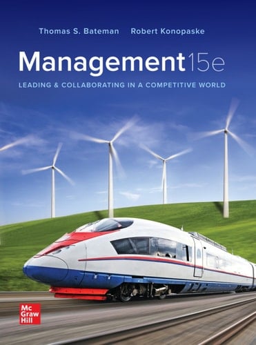 Management: Leading & Collaborating in a Competitive World: 2025 Release