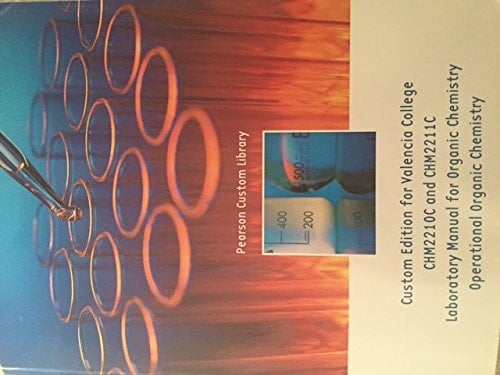 Custom Edition for Valencia College Laboratory Manual for Organic Chemistry