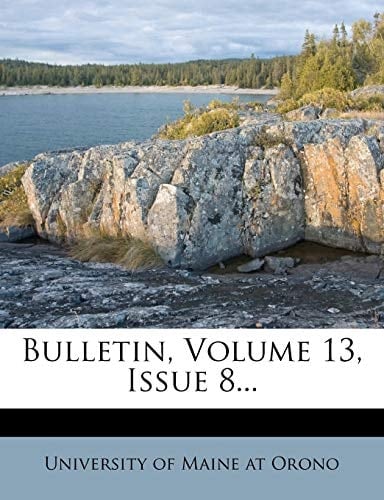 Bulletin, Volume 13, Issue 8...