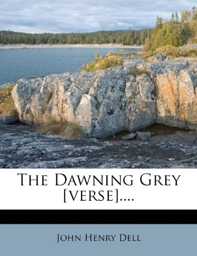 The Dawning Grey [verse]....