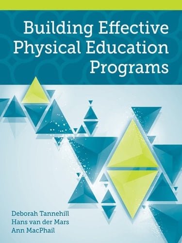 Building Effective Physical Education Programs