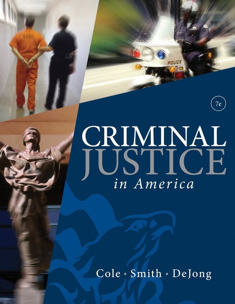 Cengage Advantage Books: Criminal Justice in America