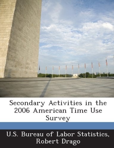 Secondary Activities in the 2006 American Time Use Survey